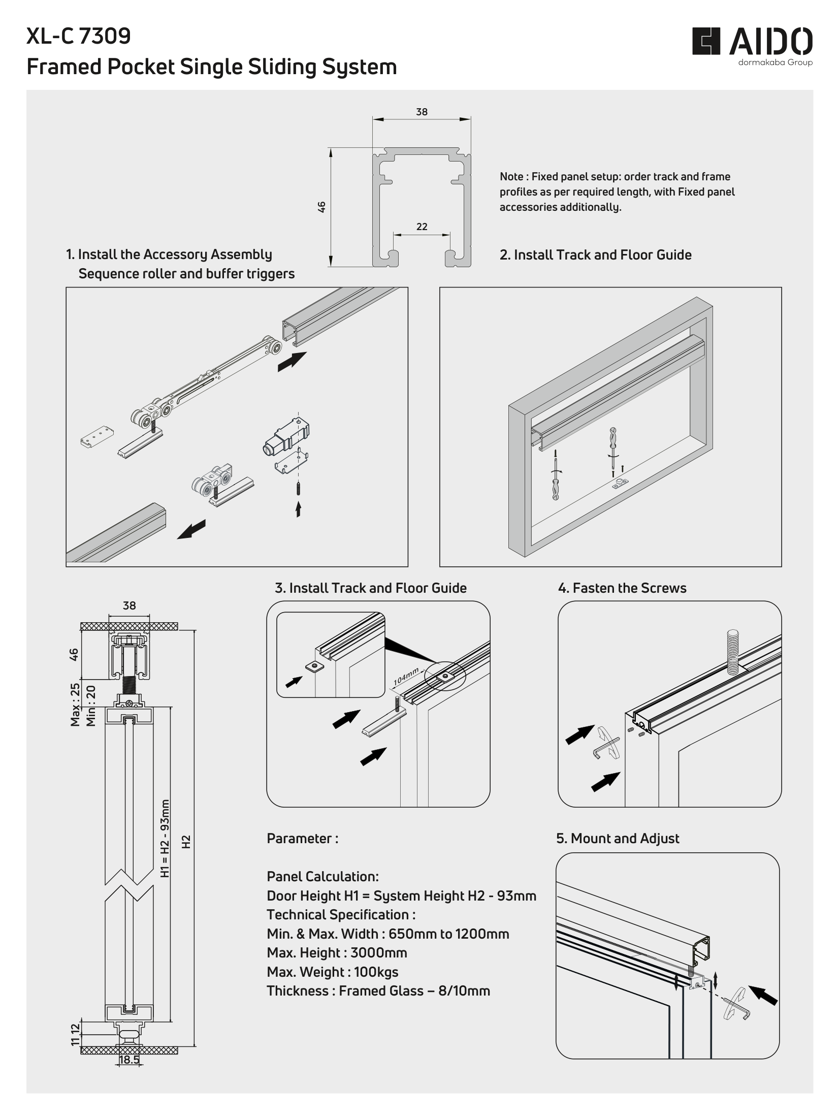 XL-C 7309 Framed Pocket Sliding Sytem